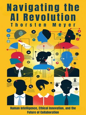 cover image of Navigating the AI Revolution